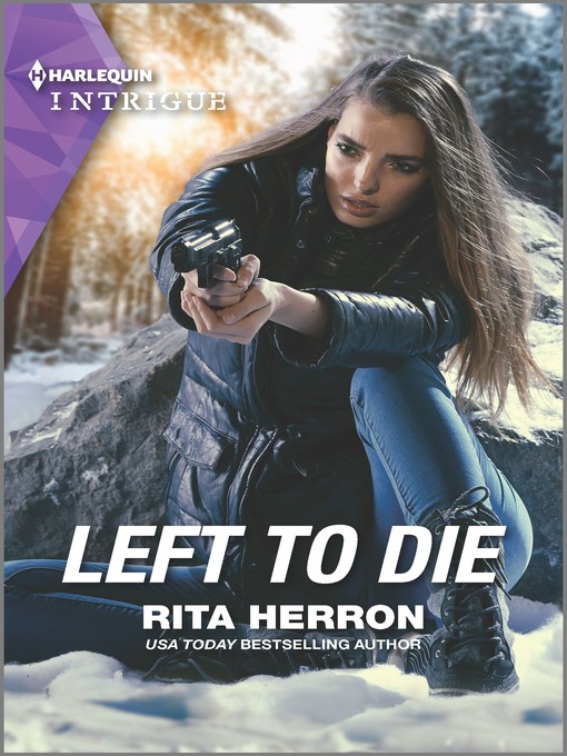 Title details for Left to Die by Rita Herron - Available